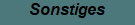 Sonstiges